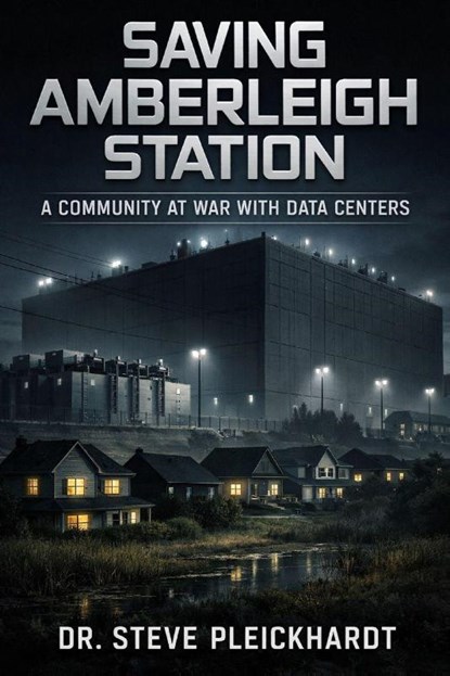SAVING AMBERLEIGH STATION, Steve T Pleickhardt - Paperback - 9798248227716