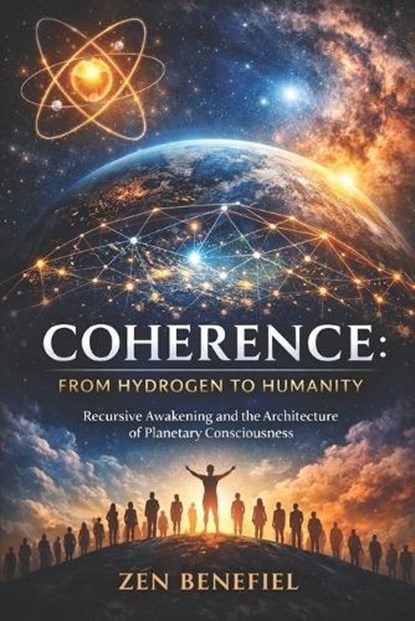Coherence, Zen Benefiel Ma Mba DD (Honorary) - Paperback - 9798248894239