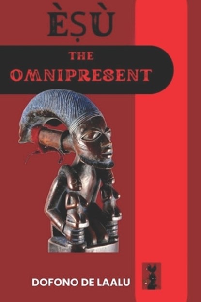 È?ù the Omnipresent, Dofono de Làalu - Paperback - 9798248904808