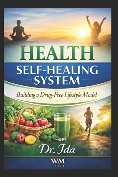Your Body's Self-Healing System, Ida - Paperback - 9798249250584