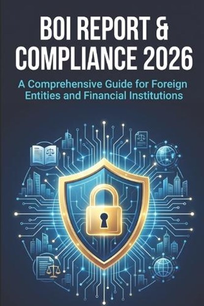 BOI Report & Compliance 2026, Addison Alava - Paperback - 9798249357542