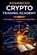 Advanced Crypto Trading Academy, Mohammed Ahmed - Paperback - 9798249507688