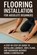 Flooring Installation for Absolute Beginners, April Fox - Paperback - 9798249583828