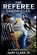 The referee Chronicles, Gary Clark - Paperback - 9798249628000