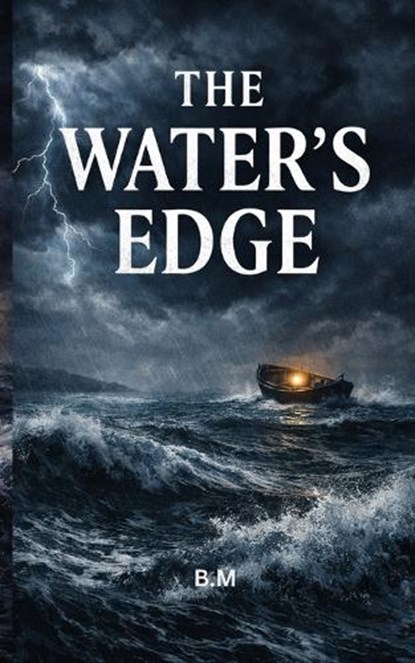 The water's edge, B P M - Paperback - 9798249650131