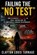 Failing the "NO TEST", Clayton Louis Turnage - Paperback - 9798249679392
