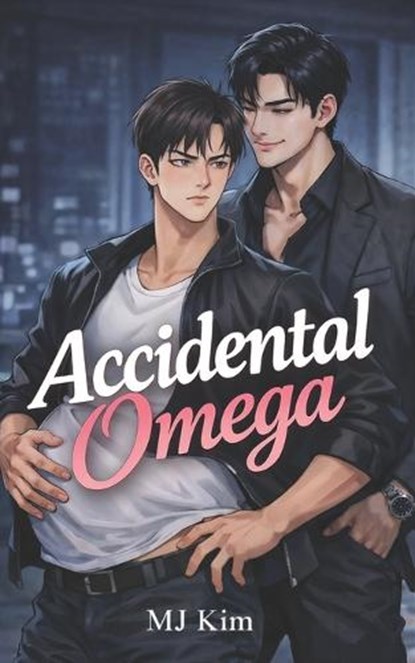 Accidental Omega, Mj Kim - Paperback - 9798250240345