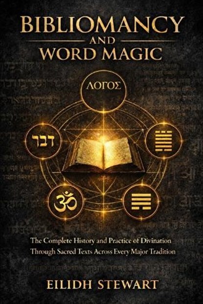 Bibliomancy and Word Magic, Eilidh Stewart - Paperback - 9798250248112