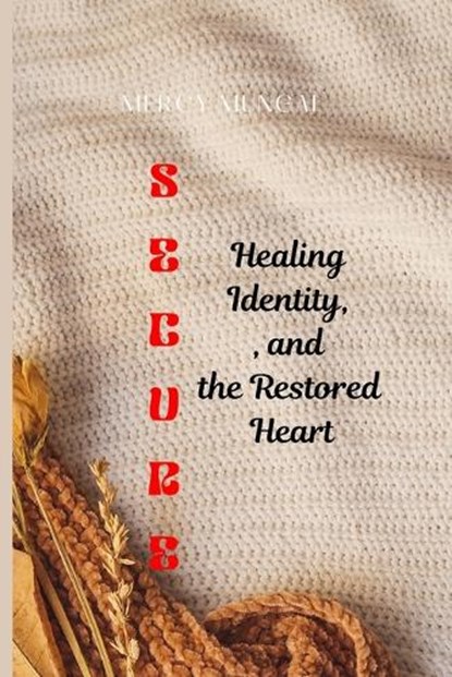 Secure, Mercy Mungai ; Dawson Publishers - Paperback - 9798250301220