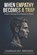 When Empathy Becomes A Trap, Charles B F Brooks - Paperback - 9798250544986