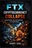 FTX Cryptocurrency Collapse, Barry Jugu - Paperback - 9798250571111