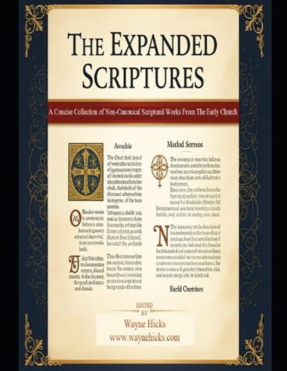 The Expanded Scriptures, Wayne Hicks - Paperback - 9798250625401