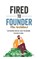 Fired to Founder - The Architect, K W Moffett - Paperback - 9798250817882