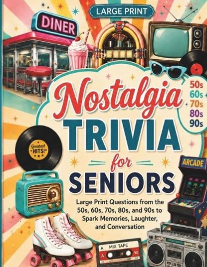Nostalgia Trivia for Seniors, Eleanor V T Brooks - Paperback - 9798251054996