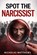 Spot the Narcissist, Nicholas Matthews - Paperback - 9798251088007