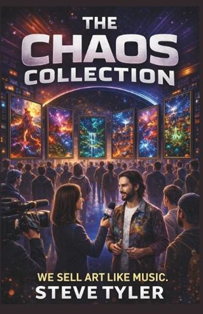 The Chaos Collection, Steve Tyler - Paperback - 9798251318364