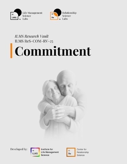 ILMS Research Vault - Commitment (ReS-COM-RV-25), Life Management Science Labs - Paperback - 9798251488272