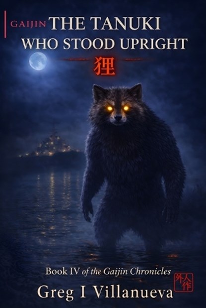 The Tanuki Who Stood Upright ?, Greg Villanueva - Paperback - 9798251869347