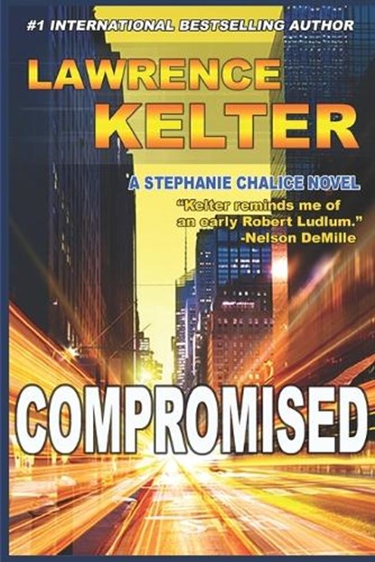 Compromised, Lawrence Kelter - Paperback - 9798251870749