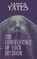 The Consequence of Your Decision, James Yates - Paperback - 9798252636832