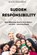 Sudden Responsibility, LLC Consulting - Paperback - 9798252745626