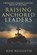 Raising Anchored Leaders, Ken Nuggeth - Paperback - 9798252757315