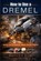 How to Use a Dremel: Rotary Tool Techniques, Safety, and DIY Projects, Ashford H. Bryan - Paperback - 9798252873077