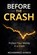 Before the Crash, Mohammed Ahmed - Paperback - 9798252877808