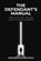 The Defendant's Manual, André Kologeski - Paperback - 9798252917191