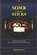The Seder That Sticks, Hannah Levy - Paperback - 9798253140970