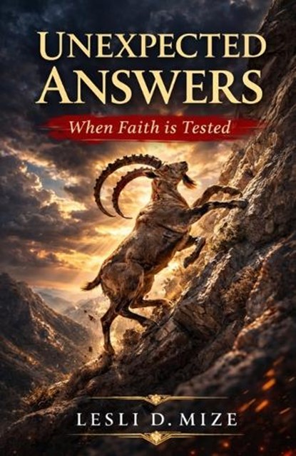 Unexpected Answers, Lesli D Mize - Paperback - 9798253952092
