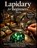 Lapidary for Beginners 2026, Craft Logan - Paperback - 9798254117520