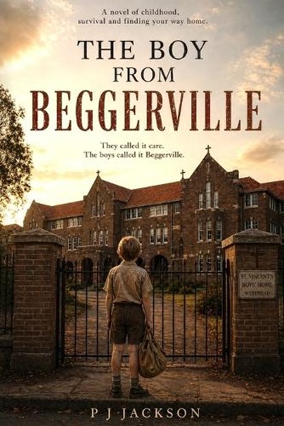 The Boy From Beggerville, Peter Jackson - Paperback - 9798254246305