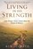Living in His Strength, Ken Nuggeth - Paperback - 9798254304432