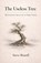 The Useless Tree, Steve Brandl - Paperback - 9798254520283