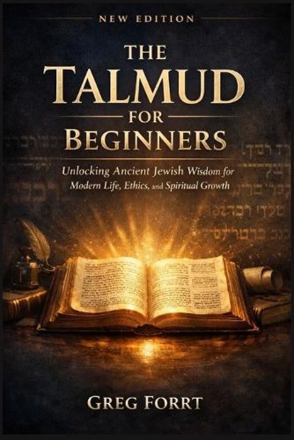 The Talmud for Beginners, Greg Forrt - Paperback - 9798254683834
