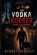 The Vodka Robber, Gyorgy Gergely - Paperback - 9798254886105