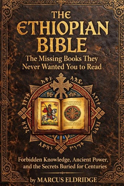 THE ETHIOPIAN BIBLE, Marcus Eldridge - Paperback - 9798255038640