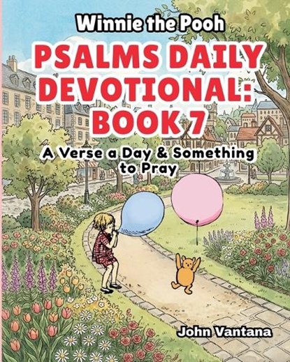 Psalms Daily Devotional, Bryant Foreman ; John Vantana - Paperback - 9798255121984