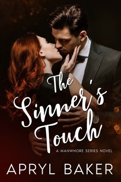 The Sinner's Touch, Apryl Baker - Paperback - 9798255156696