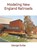 Modeling New England Railroads, George Dutka - Paperback - 9798255625918