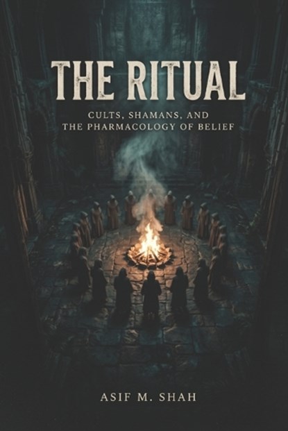 The Ritual, Asif Shah - Paperback - 9798255981632