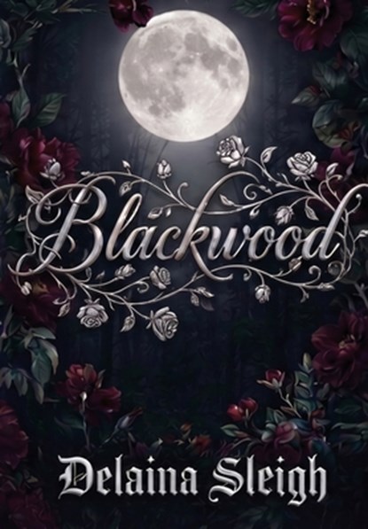 Blackwood, Delaina Sleigh - Gebonden - 9798256002718