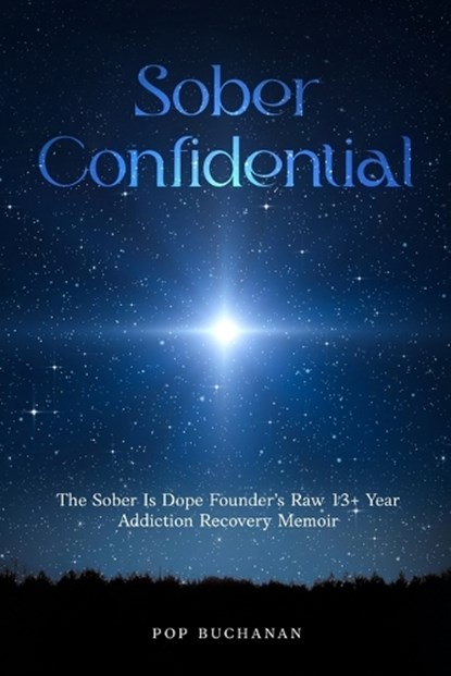 Sober Confidential, Pop Buchanan - Paperback - 9798256006075