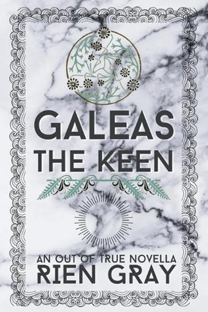 Galeas the Keen, Rien Gray - Paperback - 9798256020743