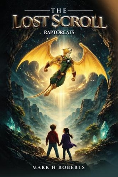 RAPTORCATS The Lost Scroll, Mark H Roberts - Paperback - 9798256082499