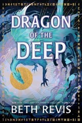 Dragon of the Deep - Beth Revis - 9798256501303