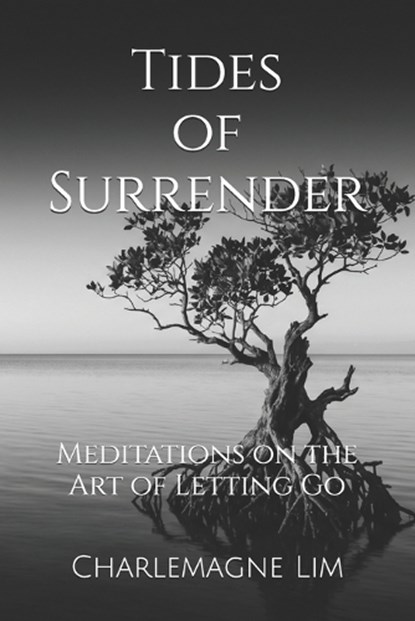Tides of Surrender, Charlemagne Lim - Paperback - 9798257055263