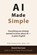 AI Made Simple, David Harrison - Paperback - 9798257178351