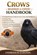 The Complete Crows Beginner to Expert Handbook, Charles O Clinton - Paperback - 9798257376757